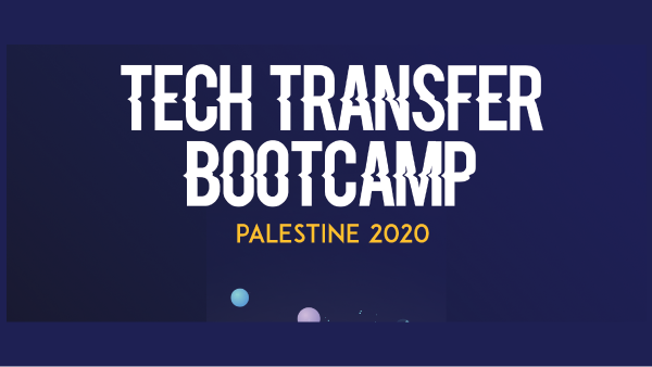 Tech Transfer Bootcamp- Palestine 2020